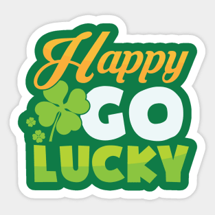 Happy Go Lucky St. Patrick's Day Quote Sticker